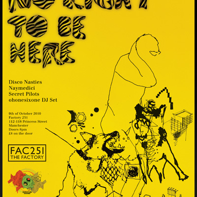 No Right To Be Here, a monthly night at Manchester’s Fac 251 hosted by Quenched Unsigned,